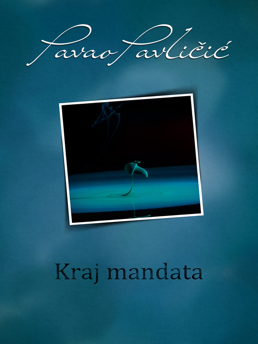 Title details for Kraj mandata by Pavao Pavličić - Available
